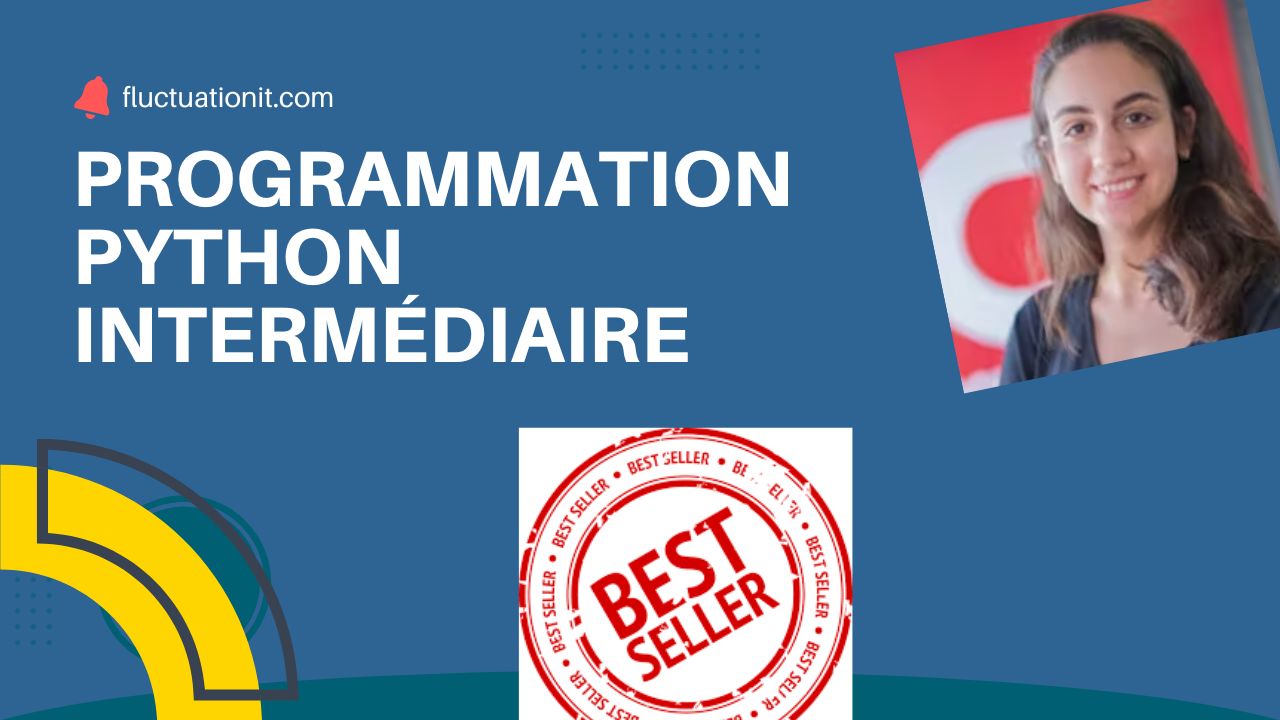 Programmation Python Intermédiaire
